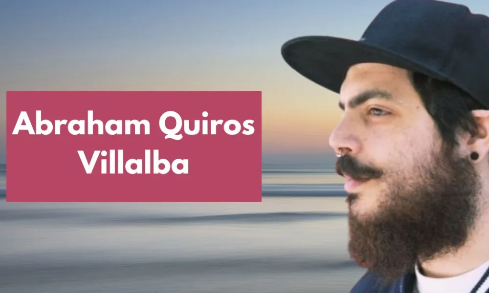 Abraham Quiros Villalba: Complete Information