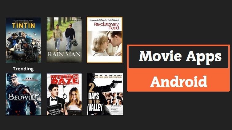 15+ Free Movie Apps For Android (Working Apps 2020)