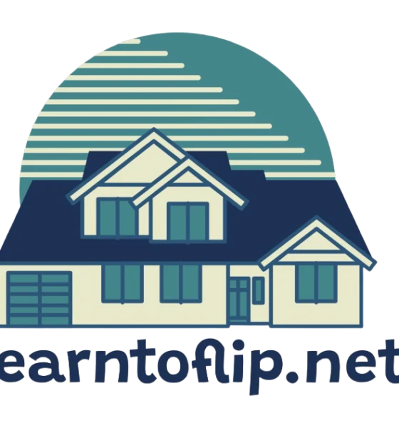 LearntoFlip: The Ultimate Guide to Mastering the Art and Business of Flipping